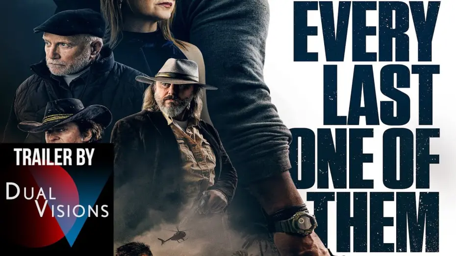 Wideo do filmu Every Last One of Them — Every Last One of Them | OFFICIAL TRAILER | Dual Visions