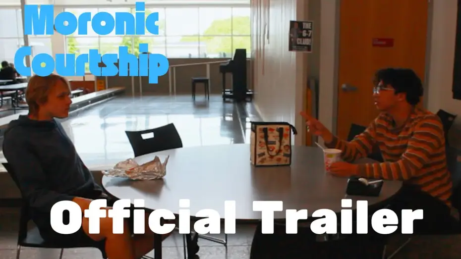 Wideo do filmu Moronic Courtship — Moronic Courtship | Official Trailer (2026)