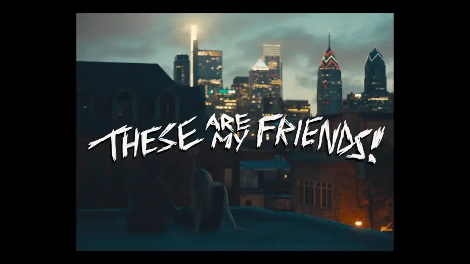 Wideo do filmu These Are My Friends! — Official Teaser