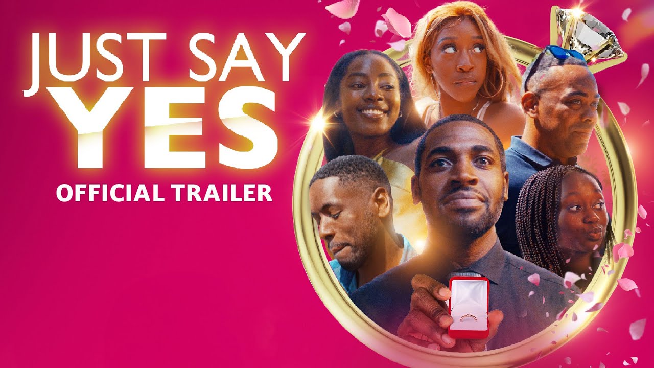 Wideo do filmu Just Say Yes — Just Say Yes - Trailer 2023