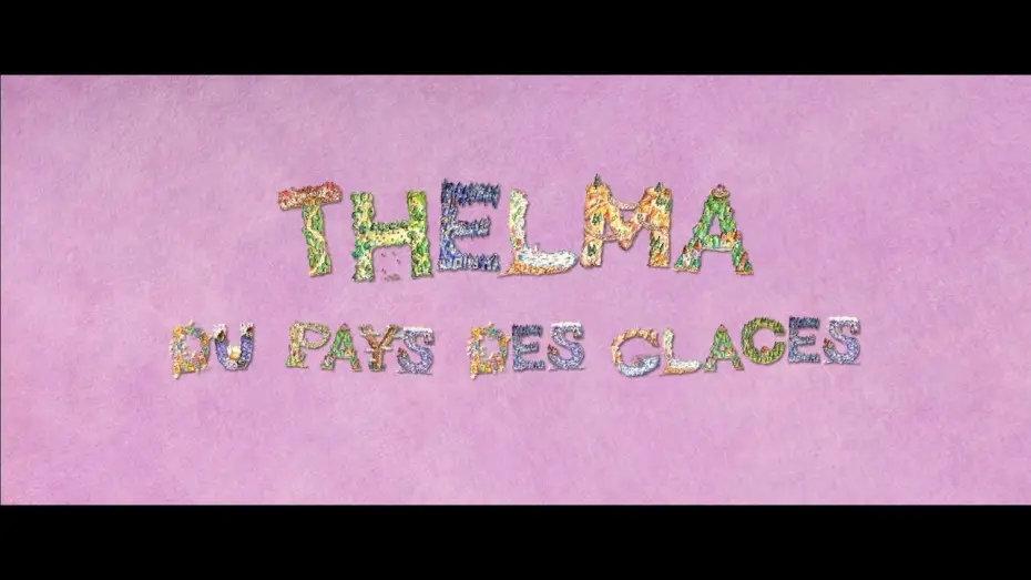 Wideo do filmu Telmas ideālā dzimenīte — THELMA DU PAYS DES GLACES | Bande Annonce Officielle