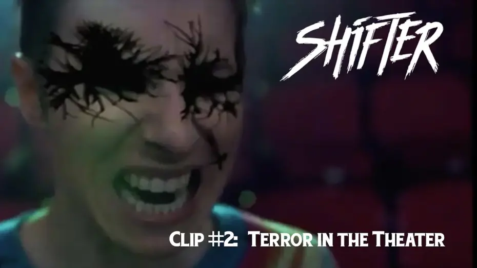 Wideo do filmu Shifter — SHIFTER (2020) - Clip #2: Terror in the Theater