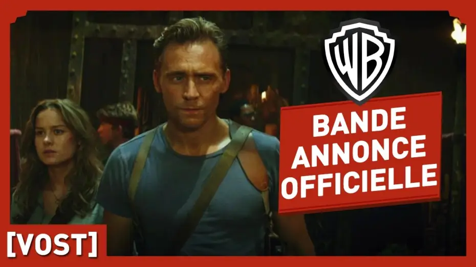 Wideo do filmu Kong: Wyspa Czaszki — Kong : Skull Island - Bande Annonce Officielle 3 (VOST) - Tom Hiddleston / Brie Larson