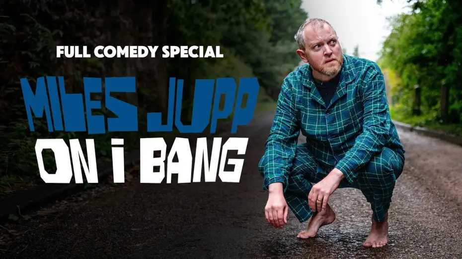 Wideo do filmu Miles Jupp: On I Bang — Miles Jupp: On I Bang (2026)