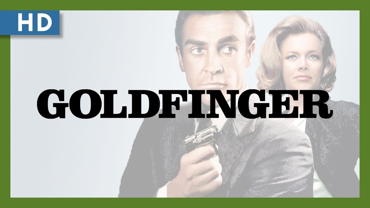 Wideo do filmu Goldfinger — 007: Goldfinger (1964) Trailer