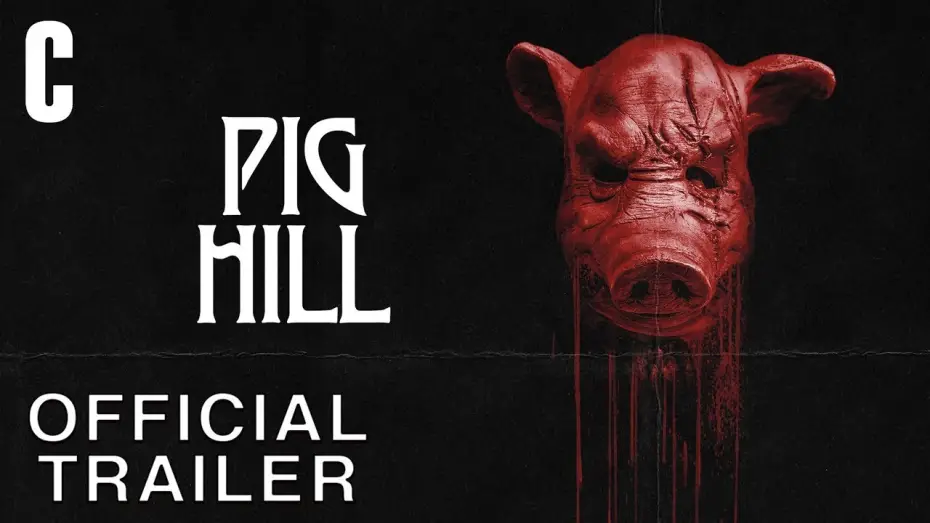 Wideo do filmu Pig Hill — Official Trailer