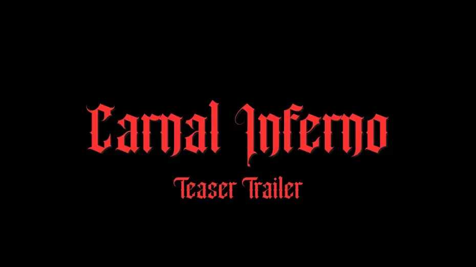 Wideo do filmu Carnal Inferno — Carnal Inferno| An Indie Horror Short | Teaser Trailer