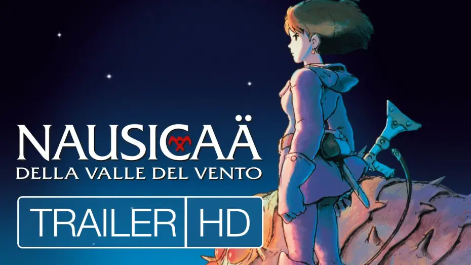 Wideo do filmu Nausicaä z Doliny Wiatru — Nausicaä della Valle del Vento - Trailer HD | Evento speciale 5, 6, 7 ottobre