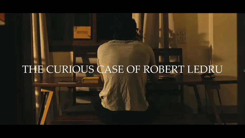 Wideo do filmu The Curious Case Of Robert Ledru — The Curious Case Of Robert Ledru- Short Film