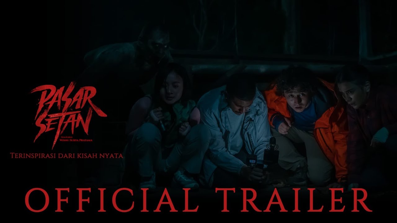 Wideo do filmu Pasar Setan — Pasar Setan - Official Trailer
