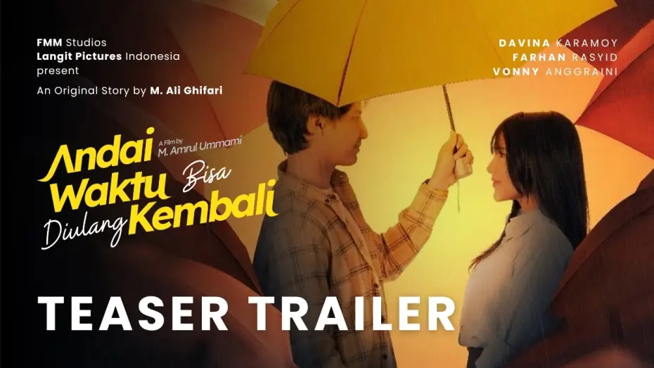 Wideo do filmu Andai Waktu Bisa Diulang Kembali — If Time Could Be Repeated - TEASER TRAILER - JULY 30, 2026 IN CINEMA