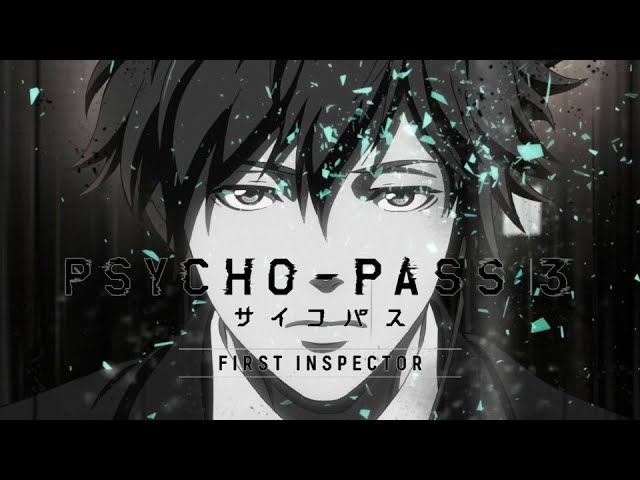 Wideo do filmu Psycho-Pass 3 Movie: First Inspector — 『PSYCHO-PASS 3 FIRST INSPECTOR』OP (ENG SUB) | Opening Theme & Credits. "Synthetic Sympathy" performed by Who-ya Extended.