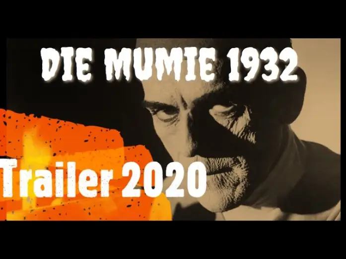 Wideo do filmu Mumia — DIE MUMIE 1932 I 2020 Trailer