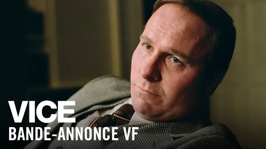 Wideo do filmu Vice — Vice - Bande Annonce VF