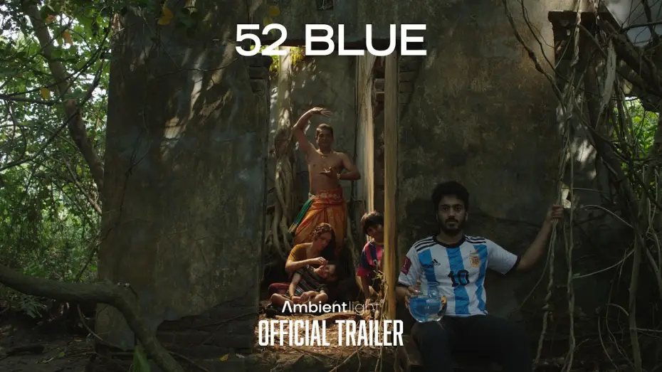 Wideo do filmu 52 Blue — 52 Blue — Official Trailer