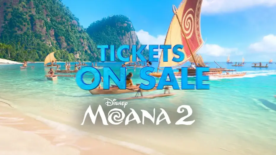 Wideo do filmu Vaiana 2 — Tickets on Sale