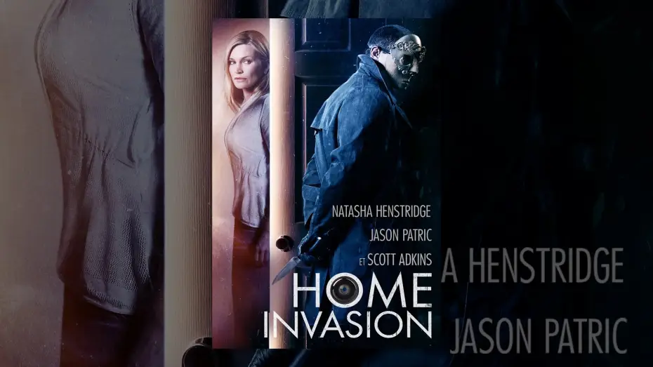 Wideo do filmu Niebezpieczni Intruzi — Home Invasion (VF)