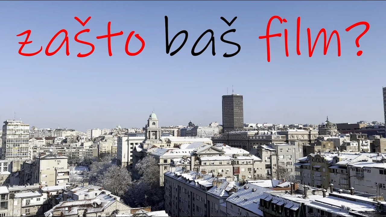 Wideo do filmu Zašto baš film? — Zašto baš film? - Dokumentarni Film