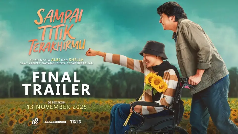 Wideo do filmu Sampai Titik Terakhirmu — OFFICIAL FINAL TRAILER | UNTIL YOUR FINAL POINT - NOVEMBER 13, 2025 IN CINEMA
