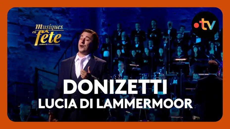 Wideo do filmu Musiques en fête des Chorégies d'Orange — Donizetti - Lucia di Lammermoor, "Dalle stanze ove Lucia" avec Mark Kurmanbayev
