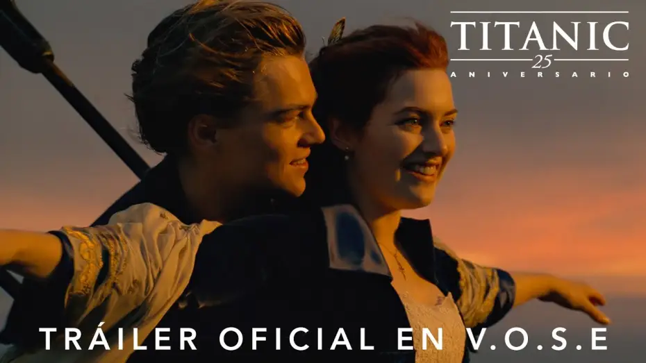 Wideo do filmu Titanic — Tráiler Oficial 25º aniversario [VOSE]