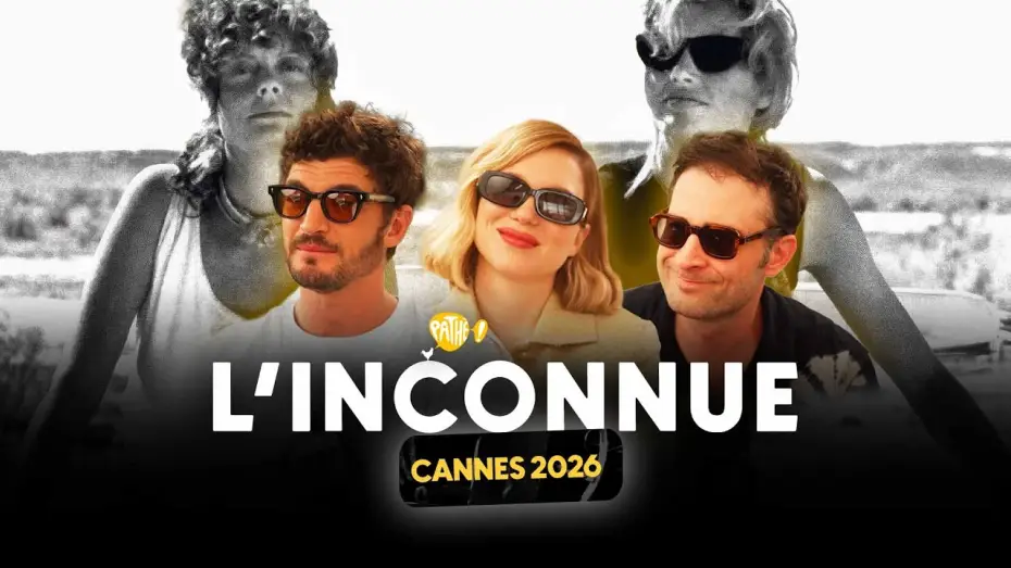 Wideo do filmu L'inconnue — CANNES 2026 - Interview x L'INCONNUE (Léa Seydoux, Niels Schneider & Arthur Harari)