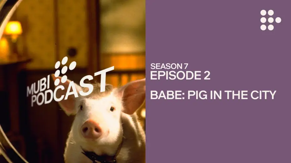 Wideo do filmu Babe: Świnka w mieście — BABE: PIG IN THE CITY —  George Miller makes one for the grownups | MUBI Podcast