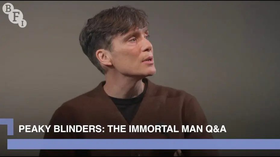 Wideo do filmu Peaky Blinders: Nieśmiertelny — Cillian Murphy and Steven Knight on the Peaky Blinders TV show and The Immortal Man | BFI Q&A
