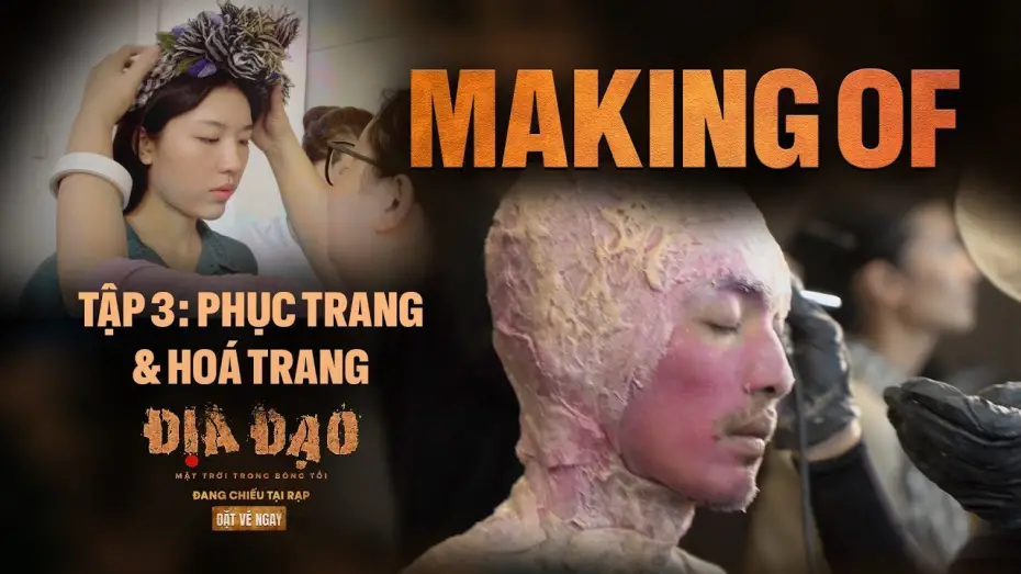 Wideo do filmu Địa Đạo: Mặt Trời Trong Bóng Tối — HẬU TRƯỜNG ĐỊA ĐẠO: MẶT TRỜI TRONG BÓNG TỐI | TẬP 3: MAKE UP VÀ PHỤC TRANG