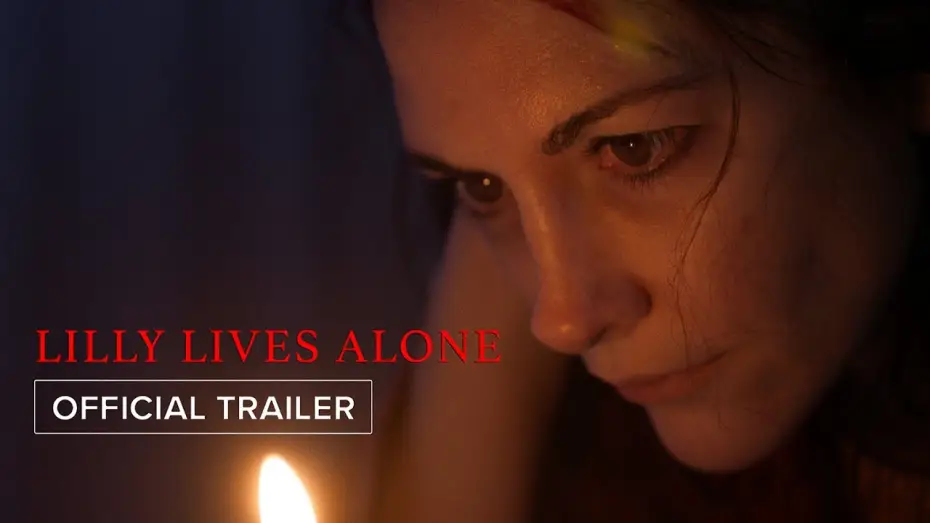 Wideo do filmu Lilly Lives Alone — Official Trailer