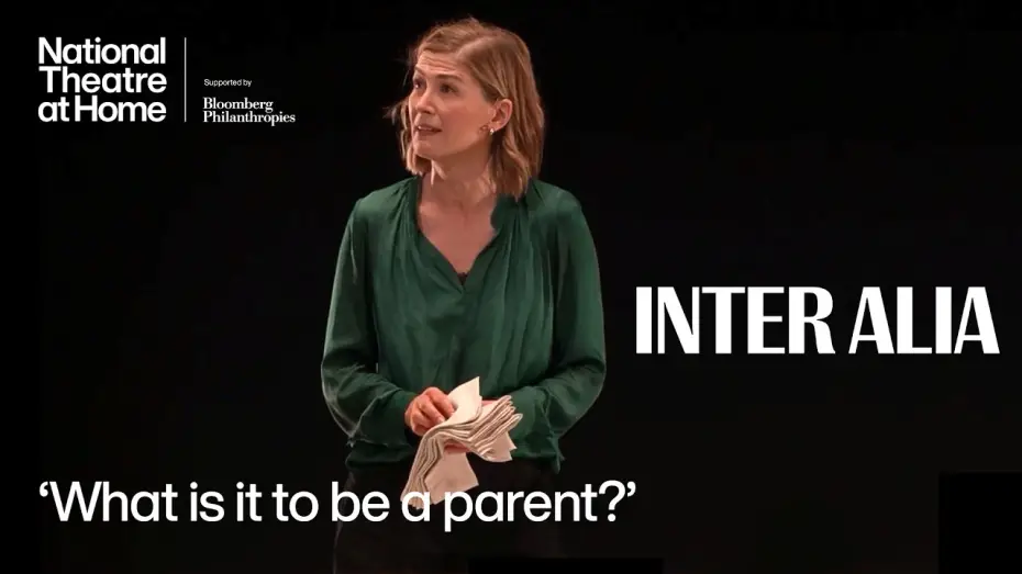 Wideo do filmu National Theatre Live: Inter Alia — Inter Alia | 'What is it to be a parent?' | National Theatre at Home