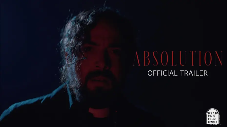 Wideo do filmu Absolution — ABSOLUTION | Official Teaser Trailer | Dead End Film House (2026)