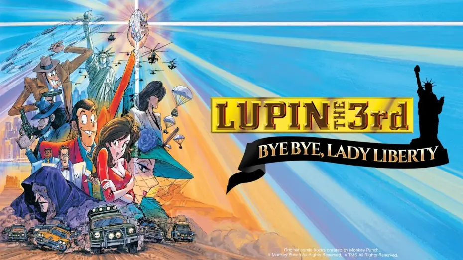 Wideo do filmu Lupin III: Bye Bye Liberty – Kiki Ippatsu! — LUPIN THE 3rd: Bye Bye Lady Liberty Opening Sequence [English Dub]