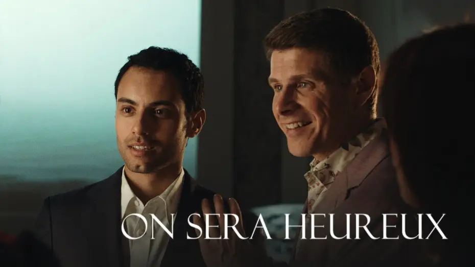 Wideo do filmu On sera heureux — ON SERA HEUREUX | Bande-annonce
