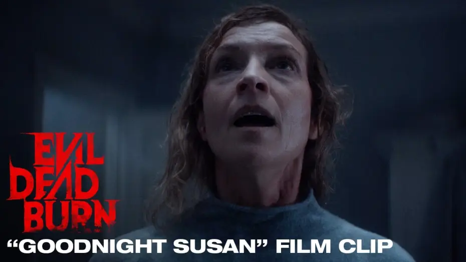Wideo do filmu Evil Dead Burn — "Goodnight Susan" Film Clip