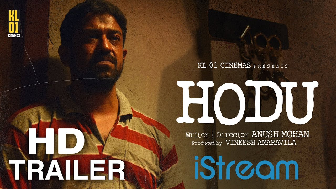 Wideo do filmu Hodu — Hodu movie | Official Trailer 2K | Anush Mohan | Roopesh Peethambaran | Harikrishnan Sanu | iStream