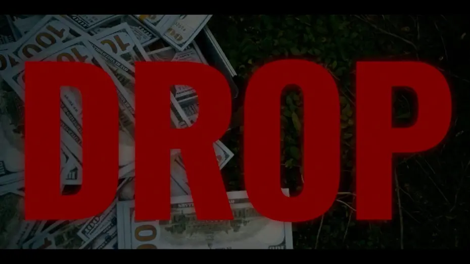 Wideo do filmu DROP — "DROP" (Official Trailer)