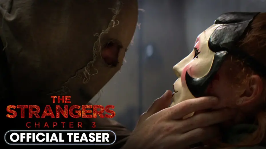 Wideo do filmu The Strangers: Chapter 3 — Official Teaser