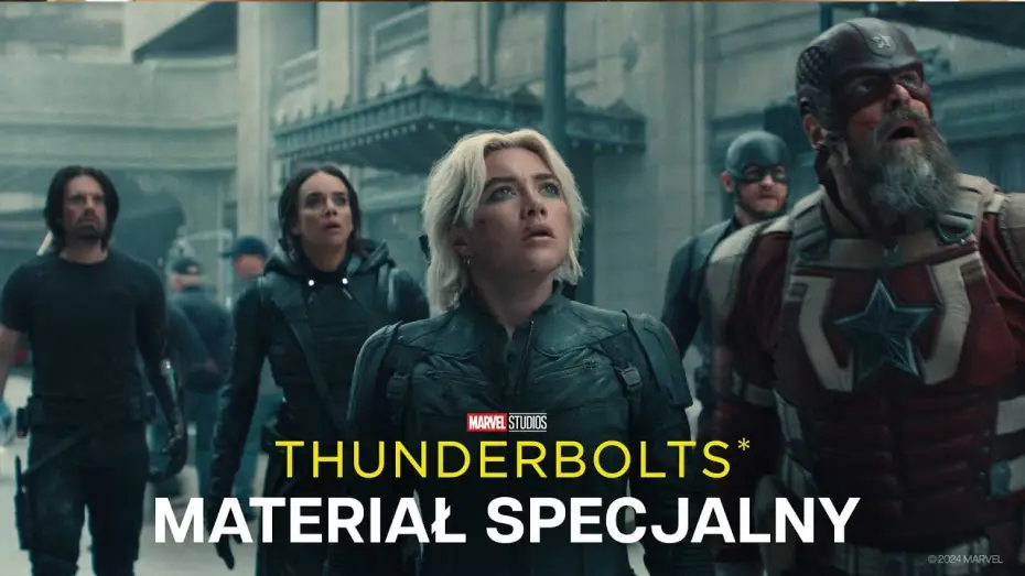 Wideo do filmu Thunderbolts* — Materiał specjalny [napisy]