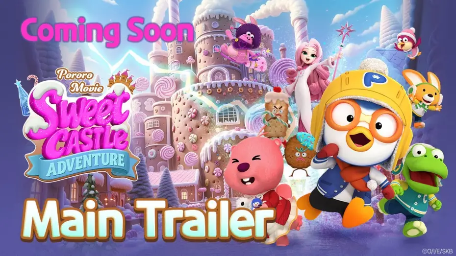 Wideo do filmu 뽀로로 극장판 스위트캐슬 대모험 — 《Pororo Movie Sweet Castle Adventure》70s Trailer