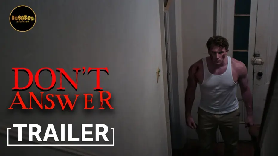 Wideo do filmu Don't Answer — Don't Answer | Official Trailer