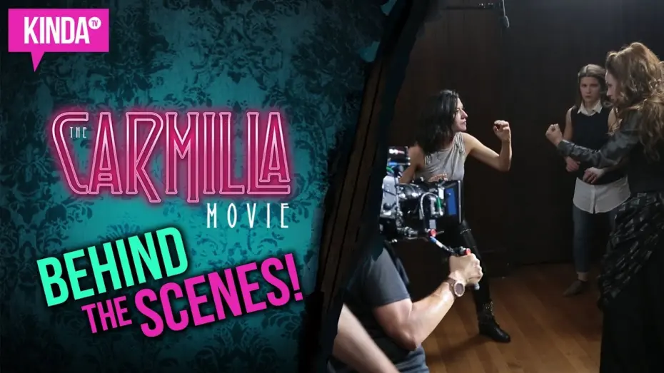 Wideo do filmu The Carmilla Movie — The Carmilla Movie - BEHIND THE SCENES!! | KindaTV