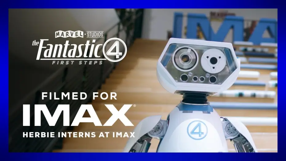 Wideo do filmu Fantastyczna 4. Pierwsze kroki — H.E.R.B.I.E. Interns at IMAX