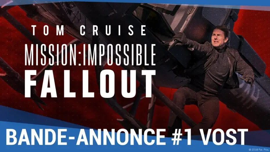 Wideo do filmu Mission: Impossible - Fallout — Mission Impossible : Fallout - Bande Annonce VF