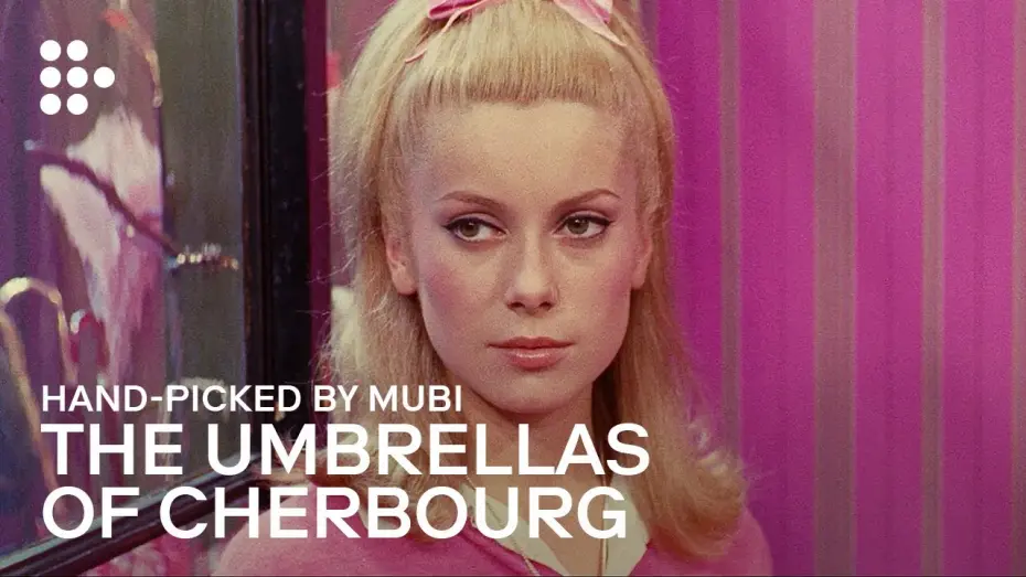 Wideo do filmu Parasolki z Cherbourga — Hand-picked by MUBI [Subtitled]