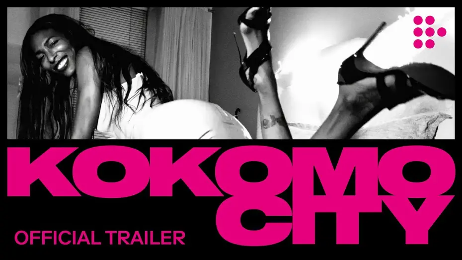 Wideo do filmu Kokomo City — Official International Streaming Trailer