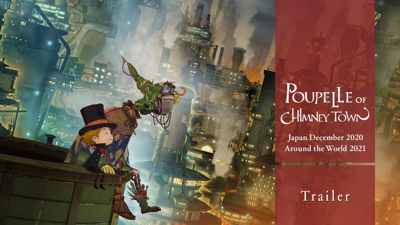 Wideo do filmu Entotsu Machi no Poupelle — Poupelle of Chimney Town – Trailer (Japan 2020/12/25, Worldwide 2021)