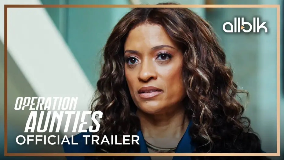 Wideo do filmu Operation: Aunties — Operation: Aunties | Official Trailer | Melissa De Sousa, Tisha Campbell, Amiyah Scott