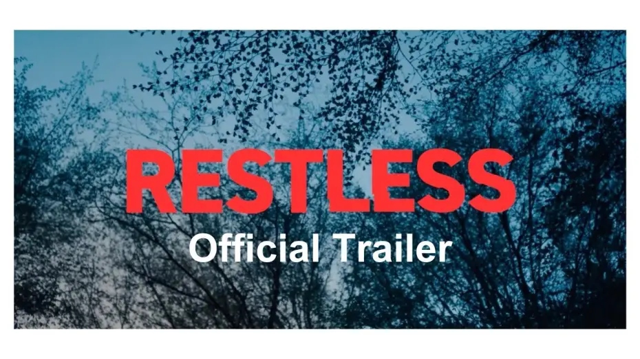 Wideo do filmu Restless — Official UK Trailer