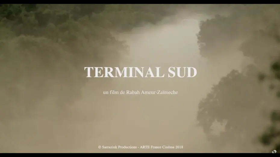 Wideo do filmu Terminal Sud — South Terminal / Terminal Sud (2019) - Trailer (English Subs)
